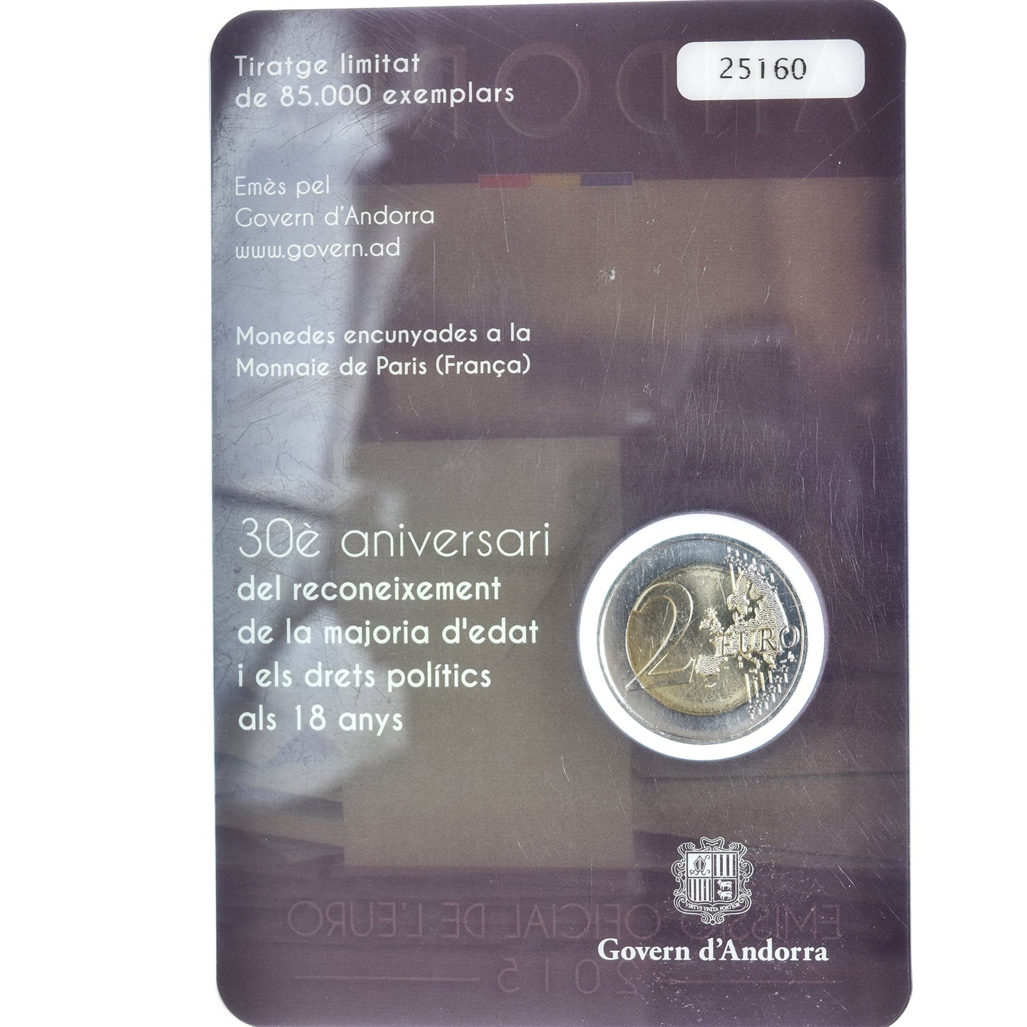 Andorra, 
  
  2 euro, 
  
  majoritate à 18 ans