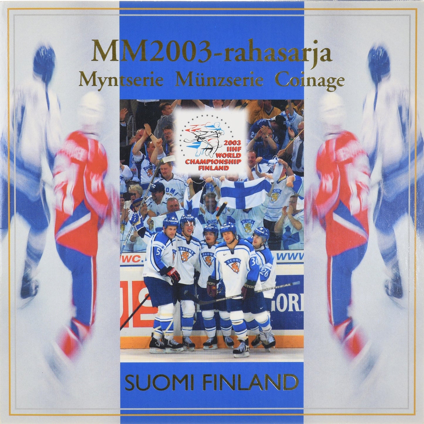 Finlanda, 
  
  Set 1 ct. - 2 euro, 
  
  Campionatul Mondial de hochei IIHF