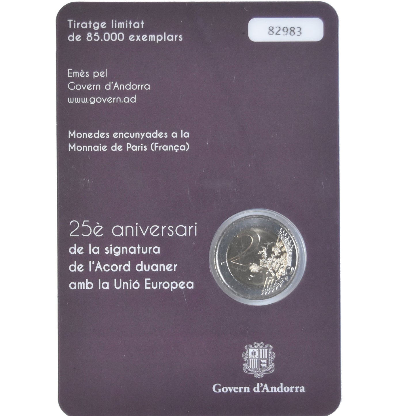 Andorra, 
  
  2 euro, 
  
  Acorduri Douaniers