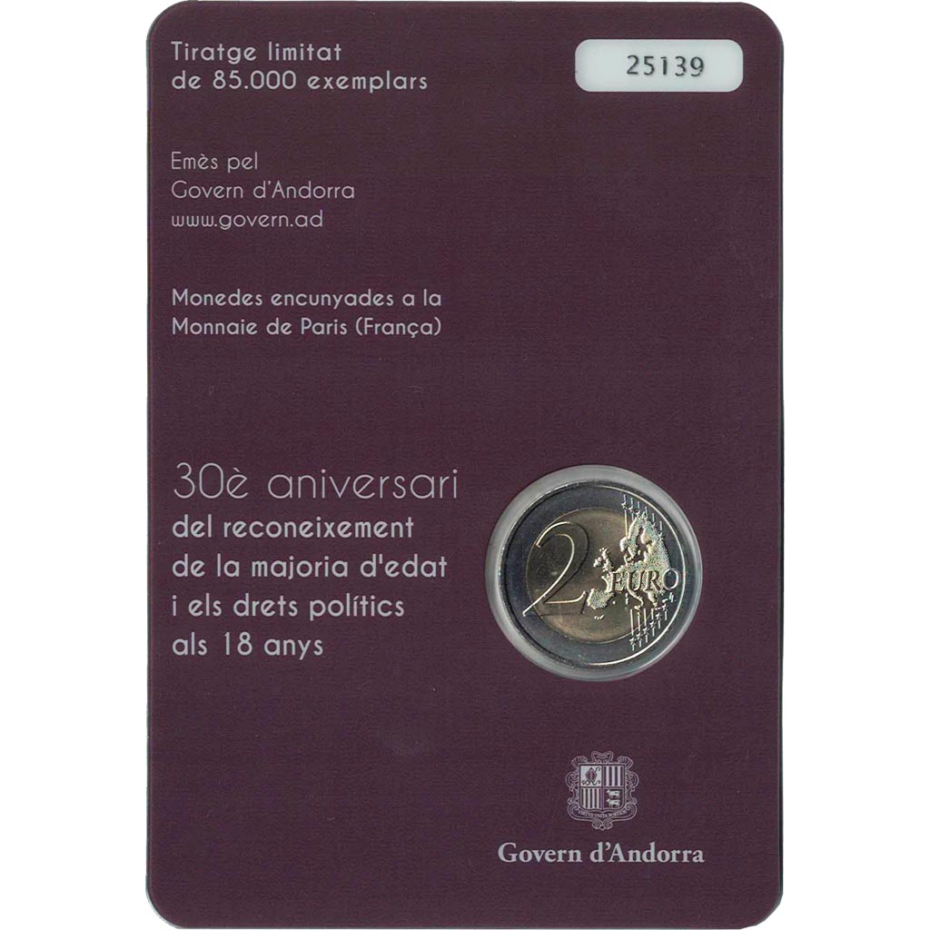 Andorra, 
  
  2 euro, 
  
  Majoritate în 18 ani