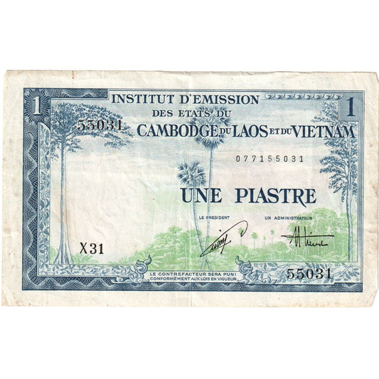 INDO-CHINA FRANCEZĂ, 
  
  1 Piastre = 1 Dong, 
  
  Nedatat (1954)