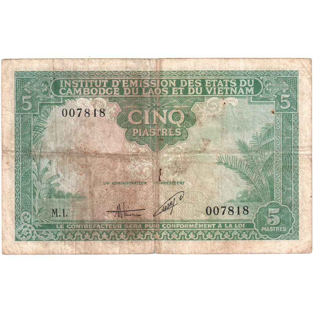 INDO-CHINA FRANCEZĂ, 
  
  5 Piastres = 5 Dong, 
  
  VF(20-25)