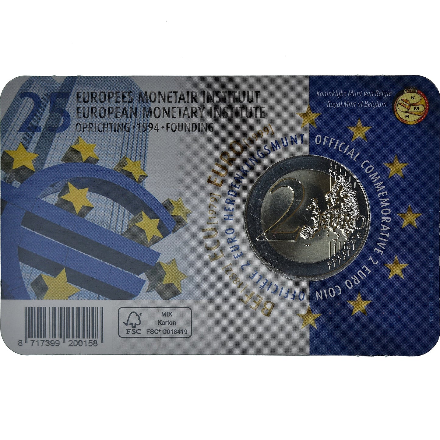 Belgia, 
  
  2 euro, 
  
  Institutul Monetar European